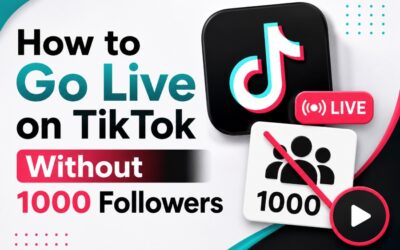 How to Go Live on TikTok Without 1000 Followers? Legally